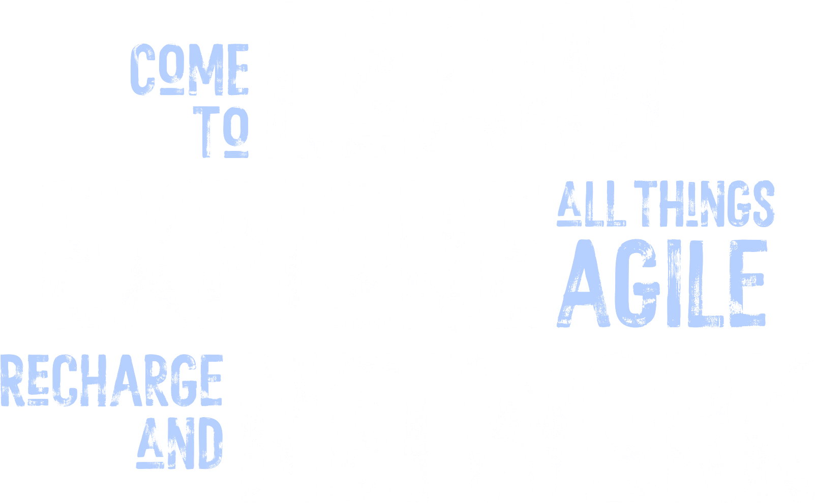 Learn, Explore, Network at Agile2025