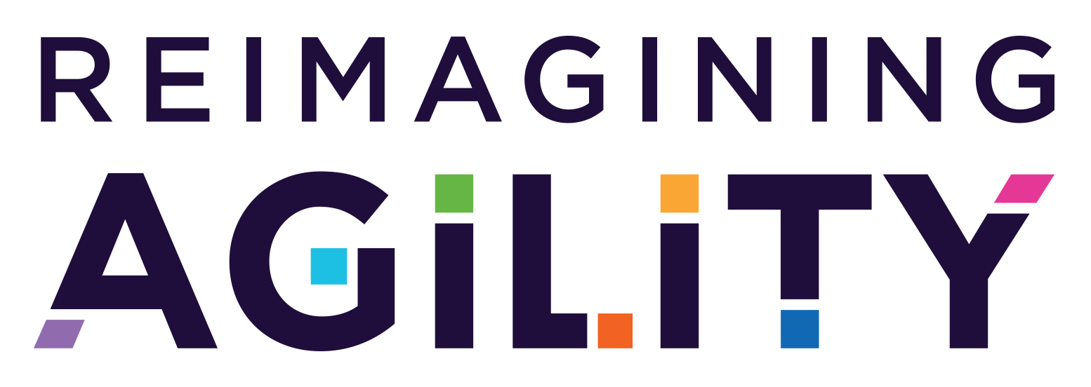 Reimagining Agility Initiative