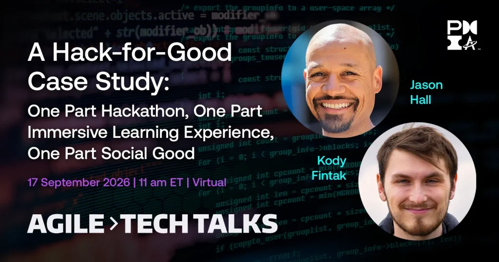 A Hack-for-Good Case Study – One Part Hackathon, One Part Immersive Learning Experience, One Part Social Good with Jason Hall and Kody Fintek
